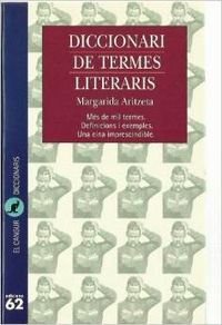 Beispielbild fr Diccionari de termes literaris (El Cangur) zum Verkauf von medimops