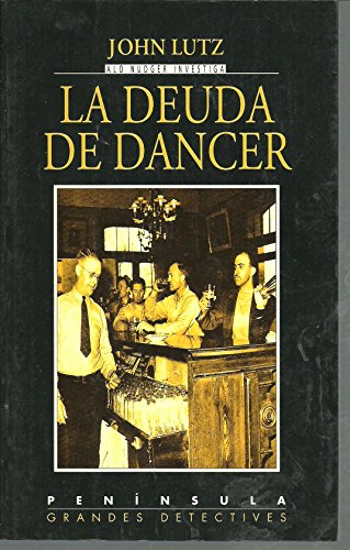 Imagen de archivo de La Deuda De Dancer a la venta por Almacen de los Libros Olvidados