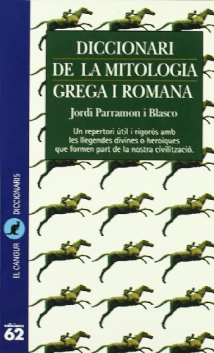 Stock image for Diccionari de la Mitologia Grega I Romana. for sale by Hamelyn