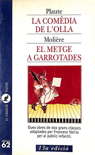 Stock image for La comA dia de lolla i El metge garrotades El Cangur for sale by WorldofBooks