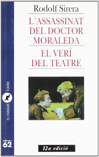 Beispielbild fr L'assassinat Del Doctor Moraleda. el Ver Del Teatre zum Verkauf von Hamelyn