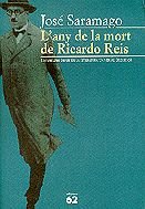 Beispielbild für L'any de la mort de Ricardo Reis (MOLU s.XX - Les Millors Obres de la Literatura Universal Segle XX, Band 112) zum Verkauf von medimops