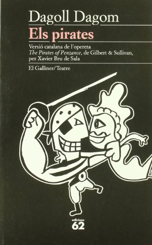 9788429743524: Els pirates (El Galliner. L'Escorp/Teatre)