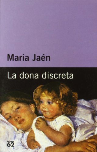 Beispielbild fr La dona discreta (BUTXACA) zum Verkauf von medimops