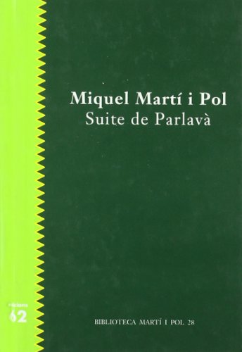 Imagen de archivo de Suite de Parlav, seguit d'Alg que espera (Biblioteca Miquel Mart i Pol) a la venta por medimops