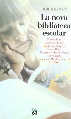 Beispielbild fr La nova biblioteca escolar Bar Llambias, Mnica; Ma Terr zum Verkauf von Iridium_Books