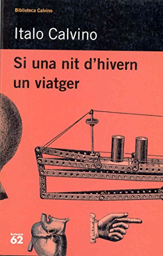 Imagen de archivo de Si una nit d'hivern un viatger Calvino, Italo a la venta por Iridium_Books