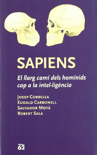 9788429746556: Sapiens.: El llarg cam dels homnids cap a la intelligncia