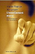 9788429747201: L'assetjament moral.: La violncia pervesa en la vida quotidiana (Paids / 62)