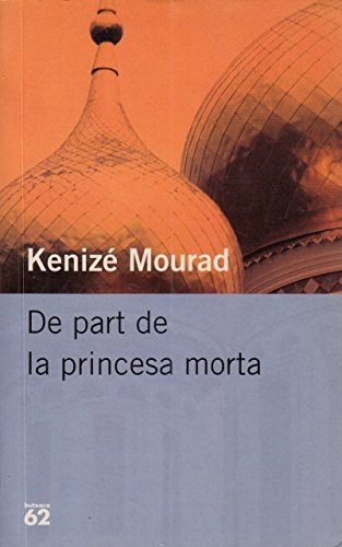 Beispielbild fr De part de la princesa morta (BUTXACA) zum Verkauf von medimops