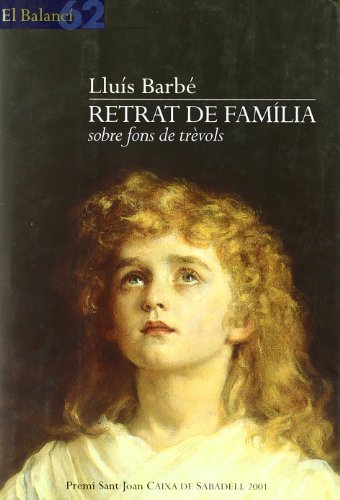 Stock image for Retrat D'una Famlia sobre Fons de Trvols for sale by Hamelyn