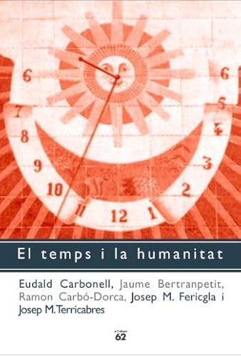 Stock image for El Temps I la Humanitat for sale by Hamelyn