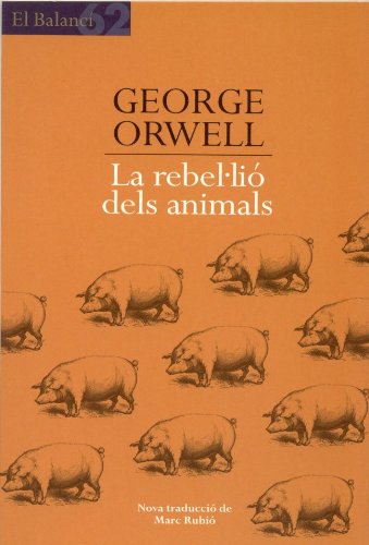 9788429752984: La rebelli dels animals (El Balanc)