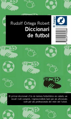 Imagen de archivo de Diccionari de futbol a la venta por Iridium_Books