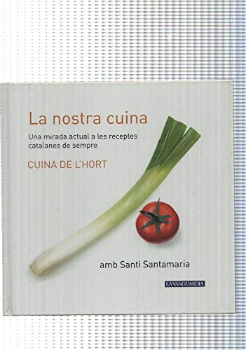 9788429756210: La nostra cuina num. 02: cuina d l hort