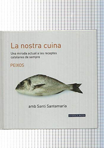 Imagen de archivo de La Nostra Cuina Num. 03: Peixos a la venta por Hamelyn