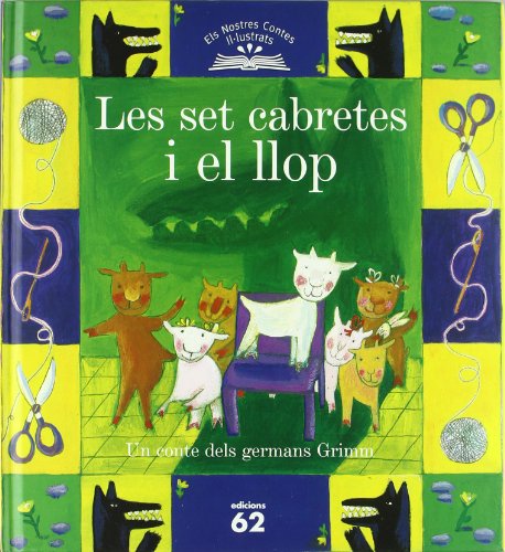 Stock image for Les Set Cabretes I el Llop for sale by Hamelyn