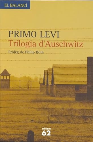 9788429757408: Trilogia d'Auschwitz (El Balanc)