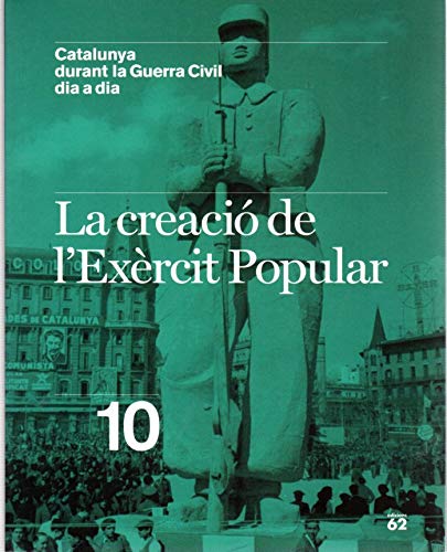 9788429757729: La creaci— de l'Exrcit Popular