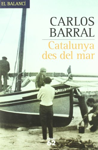 Imagen de archivo de Catalunya Des Del Mar Pel Car de Fora a la venta por Hamelyn