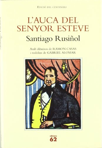 9788429759204: L'auca del senyor Esteve.: Edici del Centenari (ALTRES OBRES)