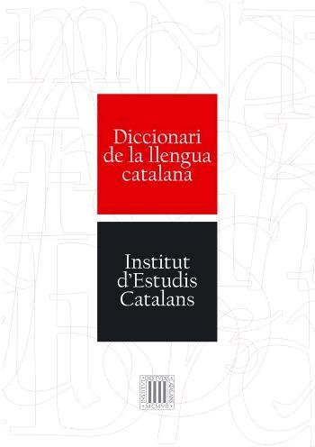 Stock image for Diccionari de la Llengua Catalana: Diccionari IEC for sale by medimops