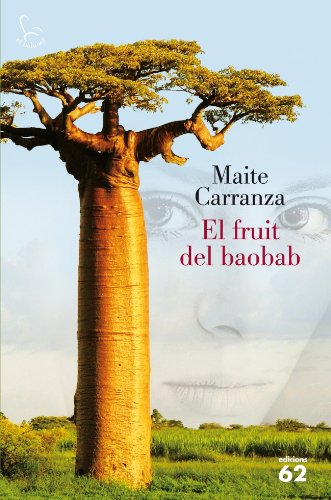 Beispielbild fr El Fruit Del Baobab zum Verkauf von Hamelyn