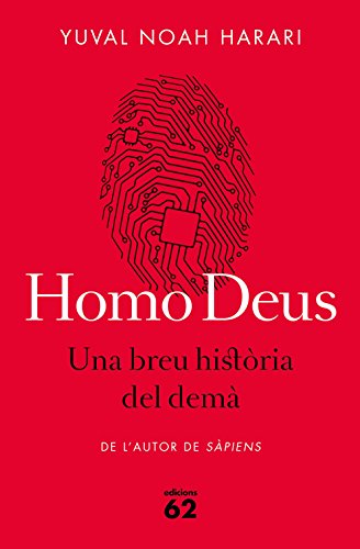 Stock image for Homo Deus. Una breu histria del dem (Llibres a l'Abast) for sale by medimops