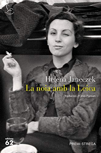 Stock image for La noia amb la Leica: Traducci d'Oriol Ponsat (El Balanc) for sale by medimops
