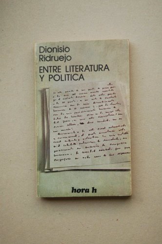 Stock image for Entre literatura y poltica. for sale by Librera PRAGA