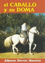 9788430020447: Caballo y su doma, el