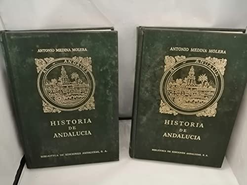 Imagen de archivo de Historia de Andaluc a Antonio Medina Molera and Biblioteca de Ediciones Andaluzas a la venta por VANLIBER