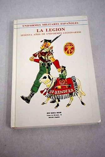 9788430039326: La Legión (Uniformes militares españoles) (Spanish Edition)