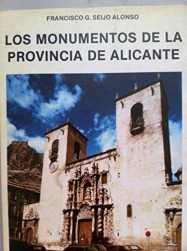 9788430053957: Los monumentos de la provincia de Alicante.