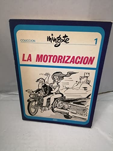 Imagen de archivo de La motorizacin. a la venta por Librera PRAGA