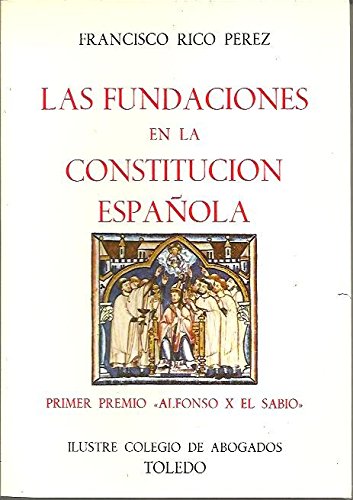 9788430066223: LAS FUNDACIONES EN LA CONSTITUCION ESPAOLA.