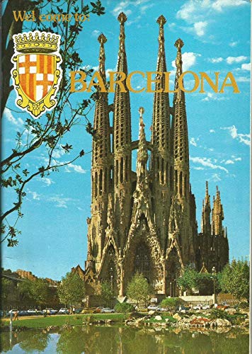 Imagen de archivo de Welcome to: Barcelona a la venta por Ryde Bookshop Ltd