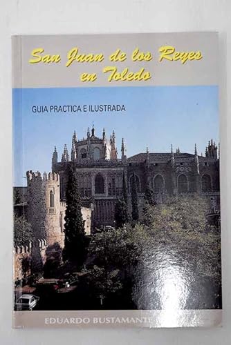 Imagen de archivo de Gua de San Juan de los Reyes en Toledo a la venta por Librera Prez Galds