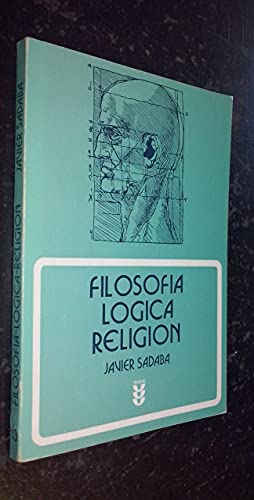 Beispielbild fr Filosofi?a, lo?gica, religio?n (Hermeneia) (Spanish Edition) zum Verkauf von Iridium_Books