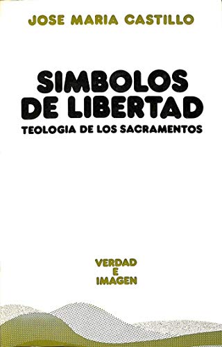 9788430108237: SIMBOLOS DE LIBERTAD (SIN COLECCION)