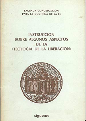 Stock image for Instrucciones sobre algunos aspectos de la Teora de la Liberacin. for sale by El Rincn de Hugo