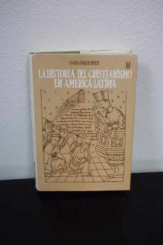 9788430109623: La historia del cristianismo en Amrica latina