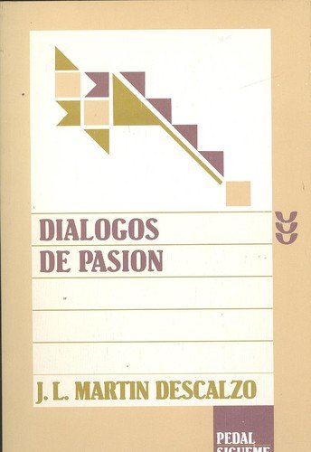 9788430111374: DIALOGOS DE PASION /SIGUEME
