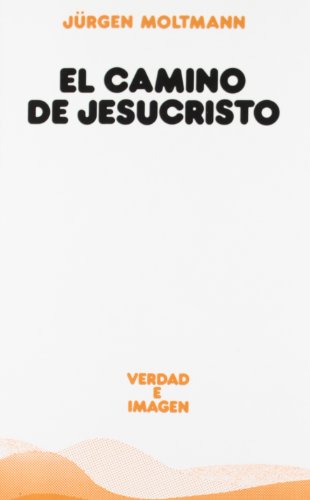9788430112234: Camino De Jesucristo, El: 129 (Verdad e Imagen)