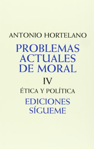 Stock image for Problemas actuales de moral IV tica y poltica for sale by LibroUsado | TikBooks