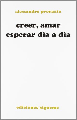 Stock image for Creer, amar, esperar da a da (Nueva Alianza, Band 141) for sale by medimops