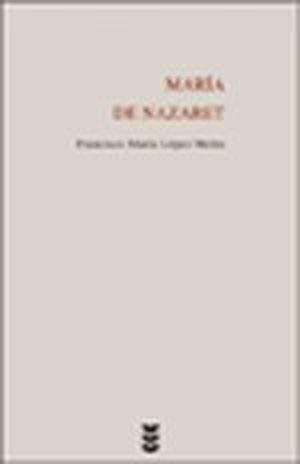 Beispielbild fr Mara de Nazaret zum Verkauf von LibroUsado GRAN VA