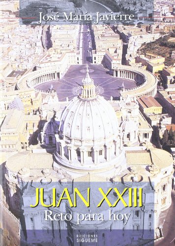 Beispielbild fr Juan XXIII, reto para hoy (El Rostro de los Santos, Band 25) zum Verkauf von medimops