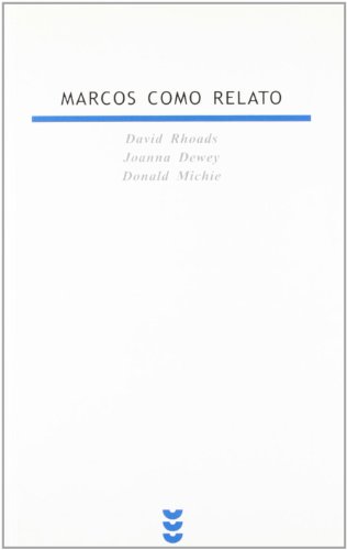 Imagen de archivo de Marcos como relato : introducción a la narrativa de un Evangelio (Biblioteca Estudios Bíblicos, Band 104) a la venta por medimops