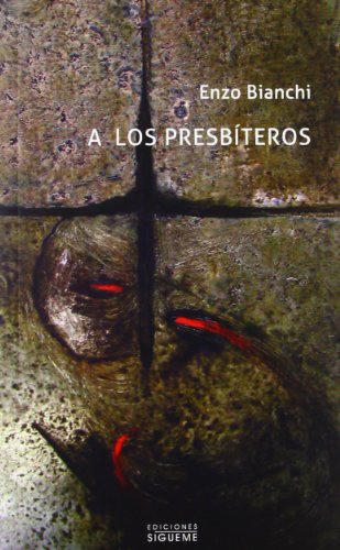 Beispielbild fr A los presbiteros/ To The Presbyters (Nueva Alianza Minor) (Spani zum Verkauf von Hawking Books